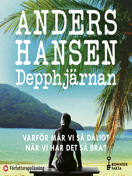 Titeldetaljer för Depphjärnan av Anders Hansen - Tillgänglig